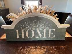 Welcome Home Sign