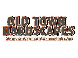 Old Town Hardscapes